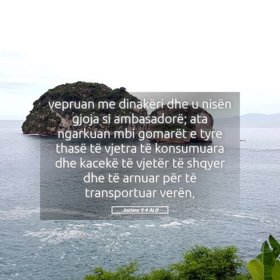 Picture 05 - Jozueu 9:4 ALB - vepruan me dinakëri dhe u nisën gjoja si - Bible Verse Picture