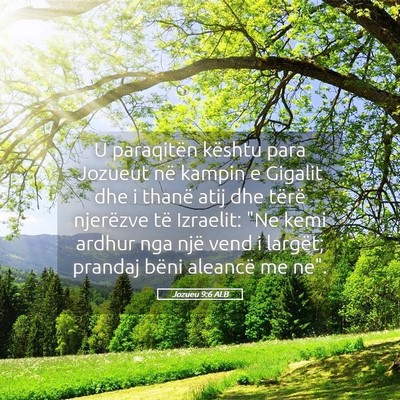 Picture 05 - Jozueu 9:6 ALB - U paraqitën kështu para Jozueut në kampin e - Bible Verse Picture