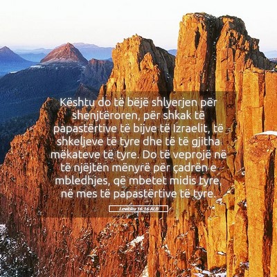 Picture 05 - Levitiku 16:16 ALB - Kështu do të bëjë shlyerjen për - Bible Verse Picture