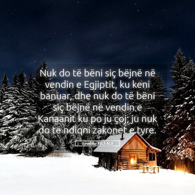 Picture 05 - Levitiku 18:3 ALB - Nuk do të bëni siç bëjnë në vendin e - Bible Verse Picture