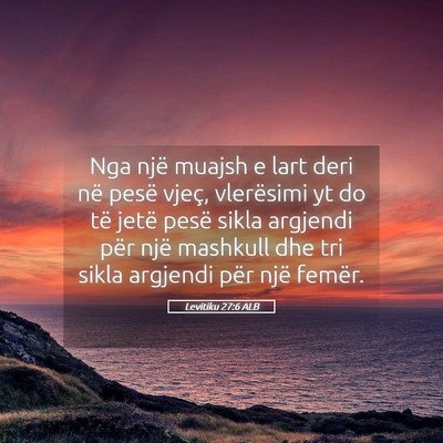 Picture 05 - Levitiku 27:6 ALB - Nga një muajsh e lart deri në pesë vjeç, - Bible Verse Picture