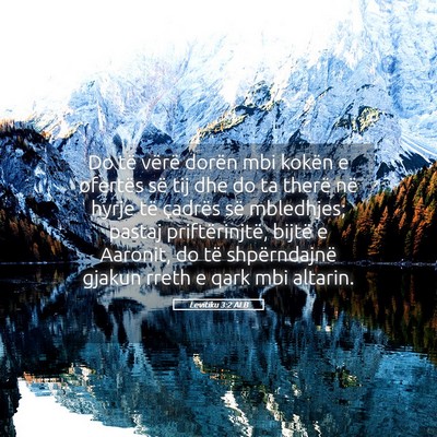Picture 05 - Levitiku 3:2 ALB - Do të vërë dorën mbi kokën e ofertës së - Bible Verse Picture