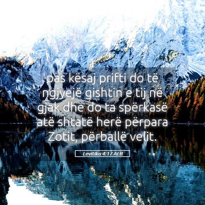 Picture 05 - Levitiku 4:17 ALB - pas kësaj prifti do të ngjyejë gishtin e tij - Bible Verse Picture