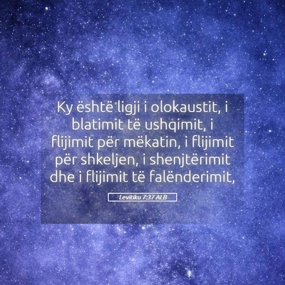 Picture 05 - Levitiku 7:37 ALB - Ky është ligji i olokaustit, i blatimit të - Bible Verse Picture