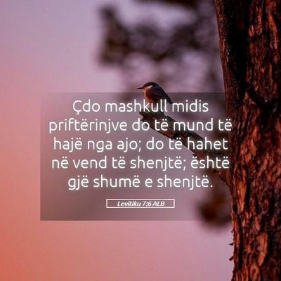 Picture 05 - Levitiku 7:6 ALB - Çdo mashkull midis priftërinjve do të mund të - Bible Verse Picture