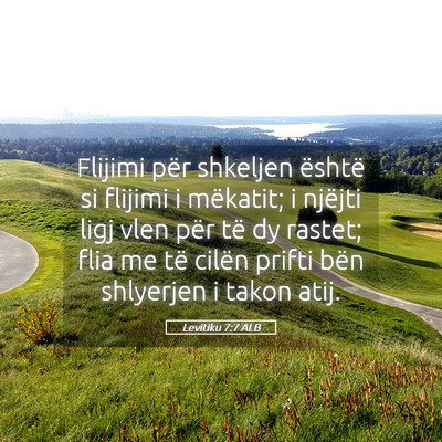 Picture 05 - Levitiku 7:7 ALB - Flijimi për shkeljen është si flijimi i - Bible Verse Picture