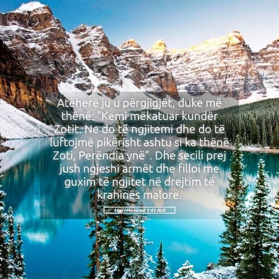 Picture 05 - Ligji i Përtërirë 1:41 ALB - Atëherë ju u përgjigjët, duke më thënë: - Bible Verse Picture