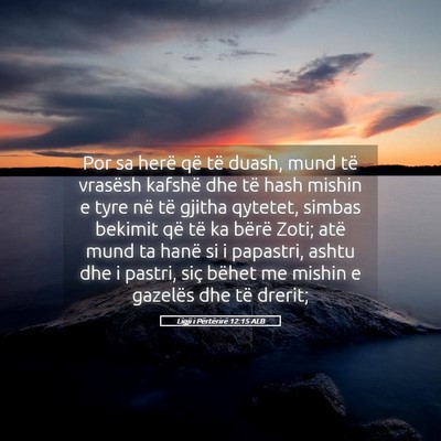 Picture 05 - Ligji i Përtërirë 12:15 ALB - Por sa herë që të duash, mund të vrasësh - Bible Verse Picture
