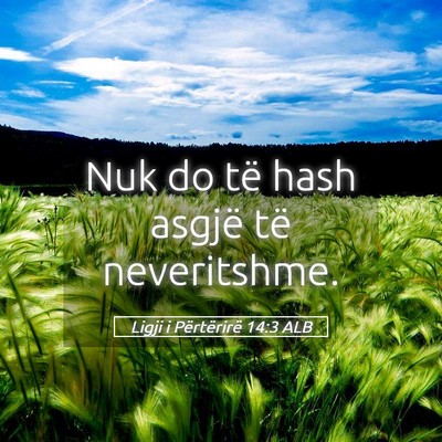 Picture 05 - Ligji i Përtërirë 14:3 ALB - Nuk do të hash asgjë të - Bible Verse Picture