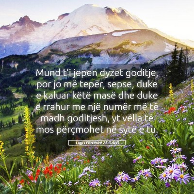 Picture 05 - Ligji i Përtërirë 25:3 ALB - Mund t’i jepen dyzet goditje, por jo më - Bible Verse Picture