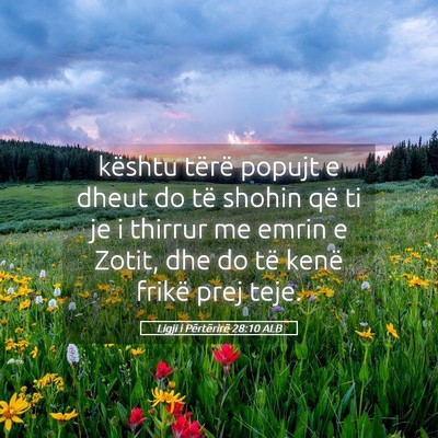 Picture 05 - Ligji i Përtërirë 28:10 ALB - kështu tërë popujt e dheut do të shohin që - Bible Verse Picture