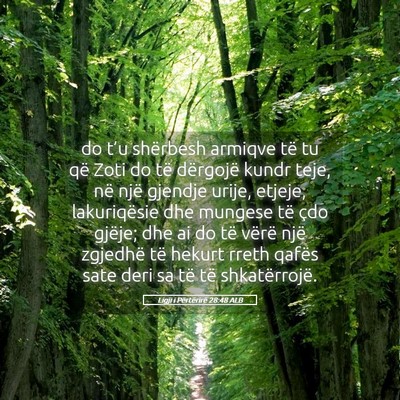 Picture 05 - Ligji i Përtërirë 28:48 ALB - do t’u shërbesh armiqve të tu që Zoti do të - Bible Verse Picture