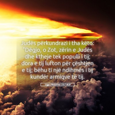Picture 05 - Ligji i Përtërirë 33:7 ALB - Judës përkundrazi i tha këto: 