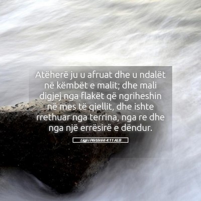 Picture 05 - Ligji i Përtërirë 4:11 ALB - Atëherë ju u afruat dhe u ndalët në këmbët - Bible Verse Picture