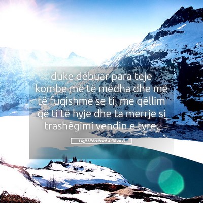 Picture 05 - Ligji i Përtërirë 4:38 ALB - duke dëbuar para teje kombe më të mëdha dhe - Bible Verse Picture