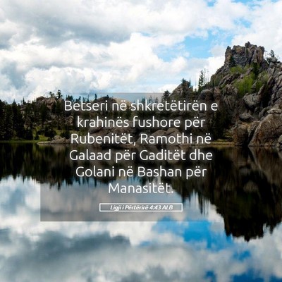 Picture 05 - Ligji i Përtërirë 4:43 ALB - Betseri në shkretëtirën e krahinës fushore - Bible Verse Picture