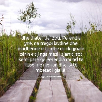 Picture 05 - Ligji i Përtërirë 5:24 ALB - dhe thatë: 