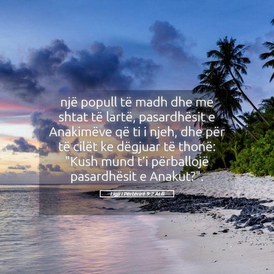 Picture 05 - Ligji i Përtërirë 9:2 ALB - një popull të madh dhe me shtat të lartë, - Bible Verse Picture