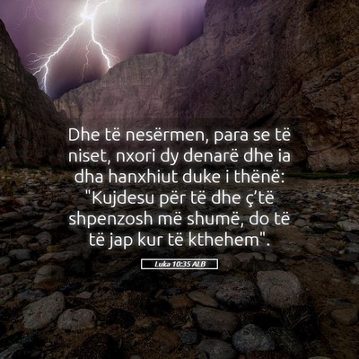 Picture 05 - Luka 10:35 ALB - Dhe të nesërmen, para se të niset, nxori dy - Bible Verse Picture