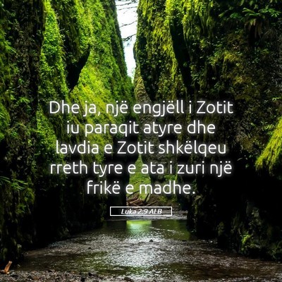 Picture 05 - Luka 2:9 ALB - Dhe ja, një engjëll i Zotit iu paraqit atyre - Bible Verse Picture
