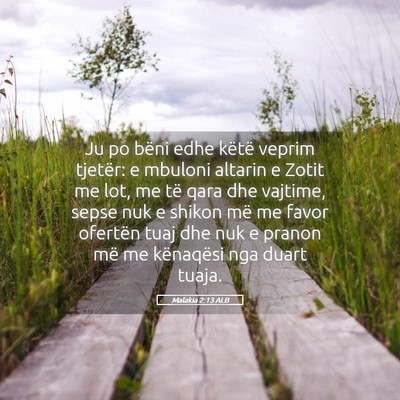 Picture 05 - Malakia 2:13 ALB - Ju po bëni edhe këtë veprim tjetër: e mbuloni - Bible Verse Picture