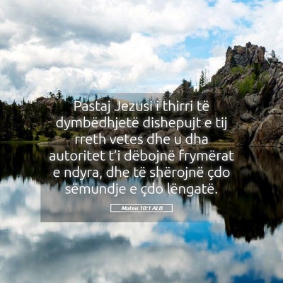 Picture 05 - Mateu 10:1 ALB - Pastaj Jezusi i thirri të dymbëdhjetë - Bible Verse Picture