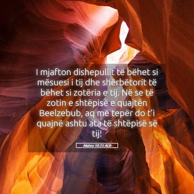 Picture 05 - Mateu 10:25 ALB - I mjafton dishepullit të bëhet si mësuesi i - Bible Verse Picture