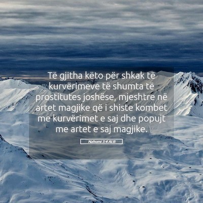 Picture 05 - Nahumi 3:4 ALB - Të gjitha këto për shkak të kurvërimeve të - Bible Verse Picture