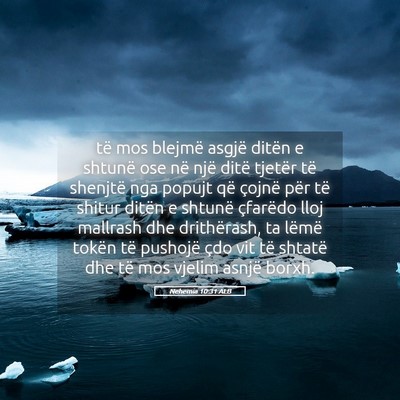 Picture 05 - Nehemia 10:31 ALB - të mos blejmë asgjë ditën e shtunë ose në - Bible Verse Picture