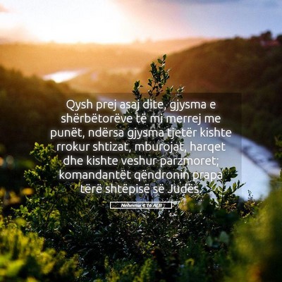 Picture 05 - Nehemia 4:16 ALB - Qysh prej asaj dite, gjysma e shërbëtorëve të - Bible Verse Picture