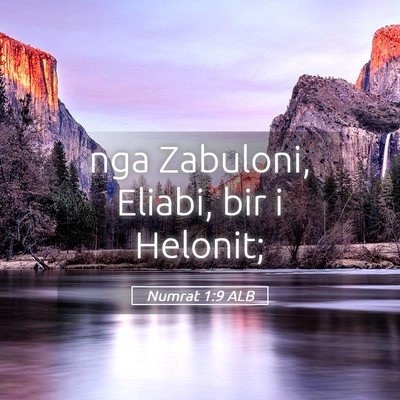 Picture 05 - Numrat 1:9 ALB - nga Zabuloni, Eliabi, bir i - Bible Verse Picture