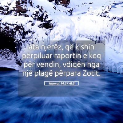 Picture 05 - Numrat 14:37 ALB - ata njerëz, që kishin përpiluar raportin e keq - Bible Verse Picture