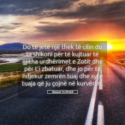 Picture 05 - Numrat 15:39 ALB - Do të jetë një thek të cilin do ta shikoni - Bible Verse Picture