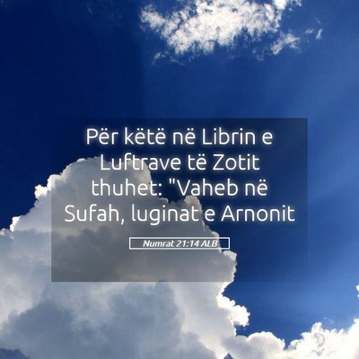 Picture 05 - Numrat 21:14 ALB - Për këtë në Librin e Luftrave të Zotit - Bible Verse Picture