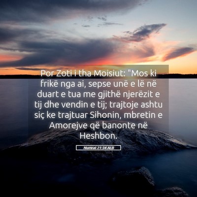 Picture 05 - Numrat 21:34 ALB - Por Zoti i tha Moisiut: 