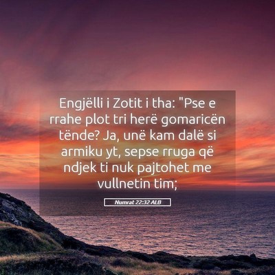 Picture 05 - Numrat 22:32 ALB - Engjëlli i Zotit i tha: 