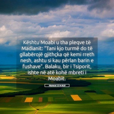 Picture 05 - Numrat 22:4 ALB - Kështu Moabi u tha pleqve të Madianit: 