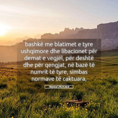 Picture 05 - Numrat 29:21 ALB - bashkë me blatimet e tyre ushqimore dhe - Bible Verse Picture