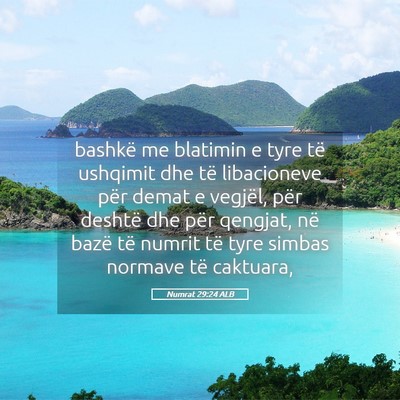 Picture 05 - Numrat 29:24 ALB - bashkë me blatimin e tyre të ushqimit dhe të - Bible Verse Picture