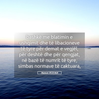 Picture 05 - Numrat 29:33 ALB - bashkë me blatimin e ushqimit dhe të - Bible Verse Picture