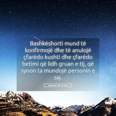 Picture 05 - Numrat 30:13 ALB - Bashkëshorti mund të konfirmojë dhe të - Bible Verse Picture
