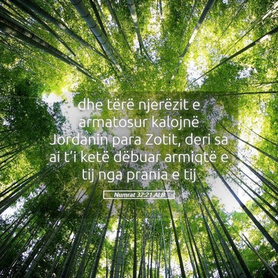 Picture 05 - Numrat 32:21 ALB - dhe tërë njerëzit e armatosur kalojnë - Bible Verse Picture