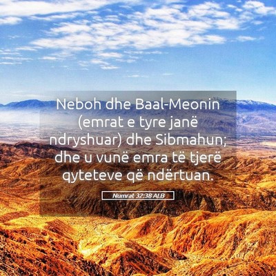 Picture 05 - Numrat 32:38 ALB - Neboh dhe Baal-Meonin (emrat e tyre janë - Bible Verse Picture
