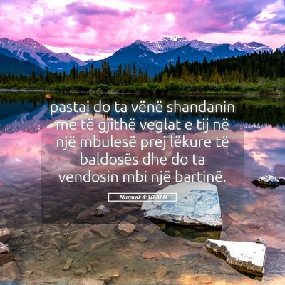 Picture 05 - Numrat 4:10 ALB - pastaj do ta vënë shandanin me të gjithë - Bible Verse Picture