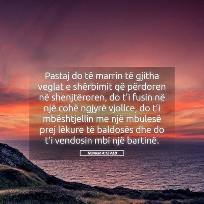 Picture 05 - Numrat 4:12 ALB - Pastaj do të marrin të gjitha veglat e - Bible Verse Picture