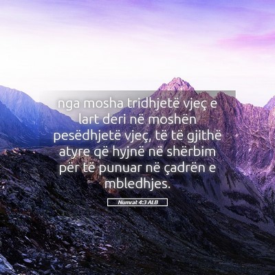 Picture 05 - Numrat 4:3 ALB - nga mosha tridhjetë vjeç e lart deri në - Bible Verse Picture