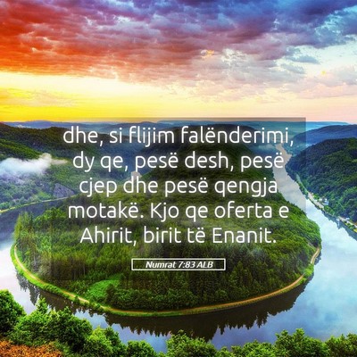 Picture 05 - Numrat 7:83 ALB - dhe, si flijim falënderimi, dy qe, pesë desh, - Bible Verse Picture