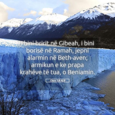 Picture 05 - Osea 5:8 ALB - I bini bririt në Gibeah, i bini borisë në - Bible Verse Picture