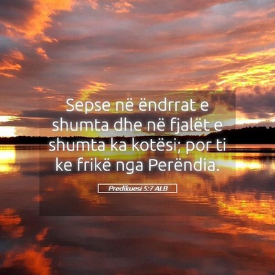 Picture 05 - Predikuesi 5:7 ALB - Sepse në ëndrrat e shumta dhe në fjalët e - Bible Verse Picture