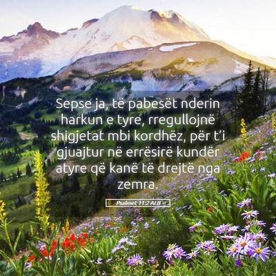 Picture 05 - Psalmet 11:2 ALB - Sepse ja, të pabesët nderin harkun e tyre, - Bible Verse Picture